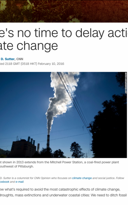 There's no time to delay action on climate change