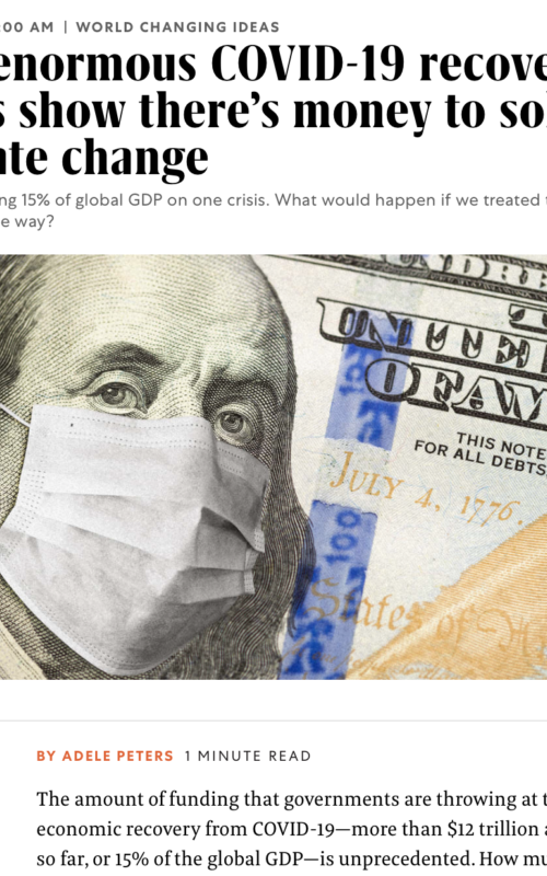 The enormous COVID-19 recovery plans show there’s money to solve climate change