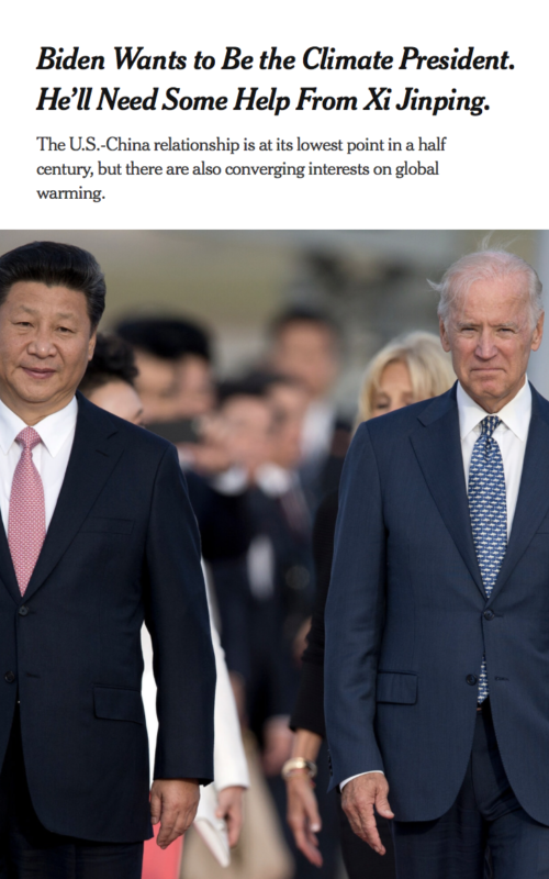 Biden Wants to Be the Climate President. He’ll Need Some Help From Xi Jinping.