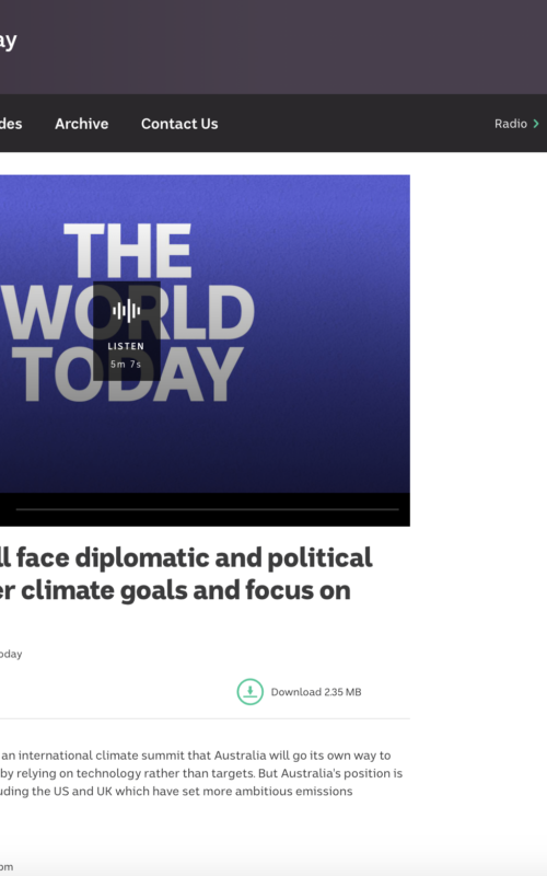 Australia will face diplomatic and political pressure over climate goals and focus on technology