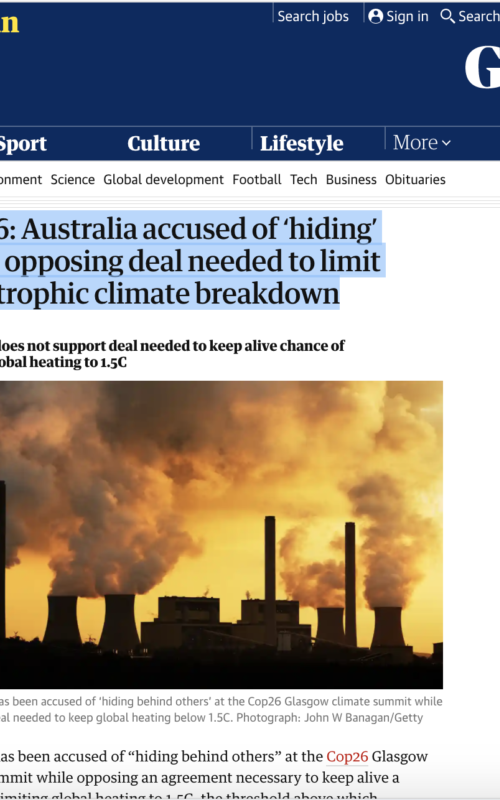 Cop26: Australia accused of ‘hiding’ while opposing deal needed to limit catastrophic climate breakdown