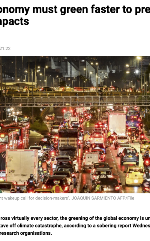 Global economy must green faster to prevent dire climate impacts