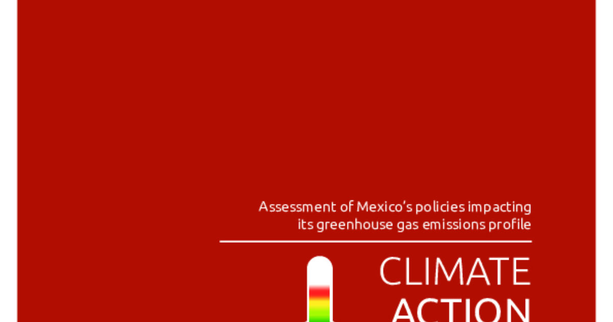 Climate Analytics | Climate Action Tracker Mexico – Assessment of…