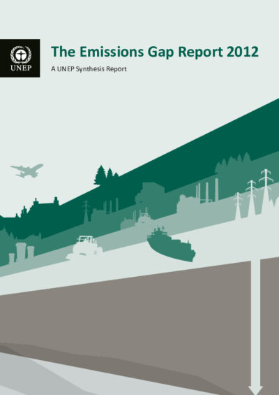 The Emissions Gap Report 2012