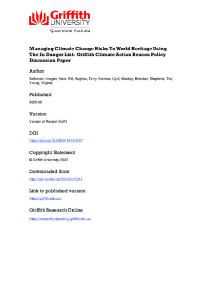 Managing climate change risks to world heritage using the In Danger List: Griffith climate action beacon policy discussion paper