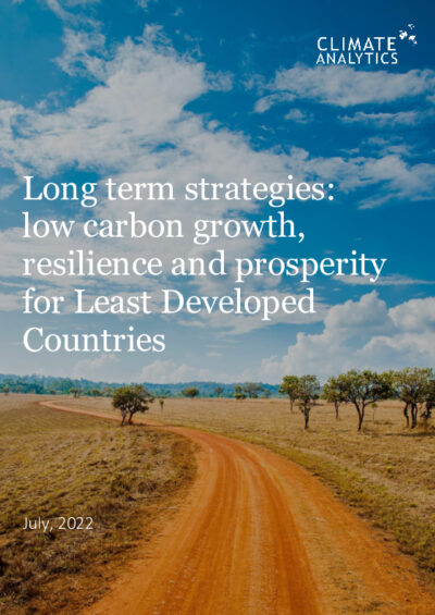 Long term strategies: low carbon growth, resilience and prosperity for Least Developed Countries